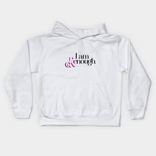 I am Kenough Kids Hoodie